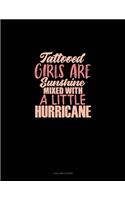 Tattooed Girls Are Sunshine Mixed With A Little Hurricane