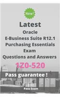 Latest Oracle E-Business Suite R12.1 Purchasing Essentials Exam 1Z0-520 Questions and Answers
