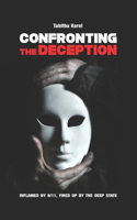 Confronting the Deception