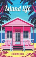 Island Life Coloring Book