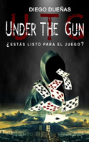 Under the Gun: ¿Estás Listo Para El Juego?