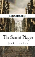 The Scarlet Plague Illustrated