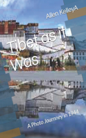 Tibet as it Was