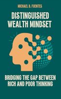 Distinguished wealth Mindset