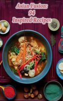 Asian Fusion