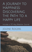 A Journey to Happiness