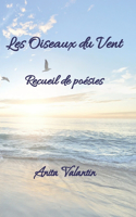 Les Oiseaux du Vent: Recueil de Poésies