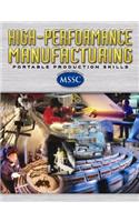 High-Performance Manufacturing Softcover Student Edition