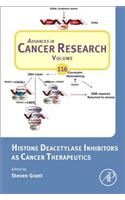 Histone Deacetylase Inhibitors as Cancer Therapeutics