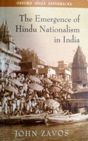 The Emergence of Hindu Nationalism in India Paperback â€“ 29 May 2003