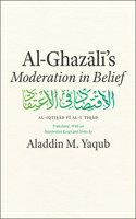 Al-Ghazali's Moderation in Belief