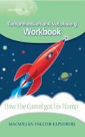 Explorers 3 How the Camel Lost It's Hump Workbook: (Macmillan English Explorers 2005)