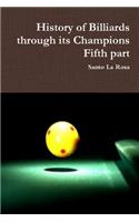 History of Billiards through its Champions   Fifth part