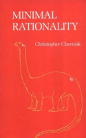 Minimal Rationality: (A Bradford Book)