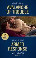 Avalanche Of Trouble: Avalanche of Trouble (Eagle Mountain Murder Mystery) / Armed Response (Omega Sector: Under Siege)