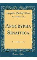 Apocrypha Sinaitica (Classic Reprint)