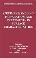 Specimen Handling, Preparation, and Treatments in Surface Characterization