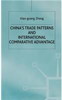 China's Trade Patterns and International Comparative Advantage