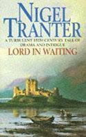 Lord in Waiting: Mary Stewart 2