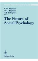 Future of Social Psychology