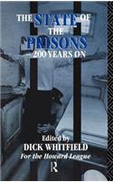 The State of the Prisons - 200 Years On