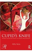 Cupid's Knife: Women's Anger and Agency in Violent Relationships