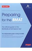 Preparing for the BMAT:  The official guide to the Biomedical Admissions Test New Edition