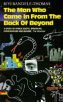 The Man Who Came in from the Back of Beyond