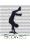 Stoked Skated SketchBook: Stoked Skated SketchBook