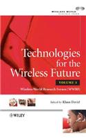 Technologies for the Wireless Future, Volume 3