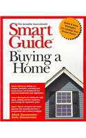 Smart Guide to Buying a Home