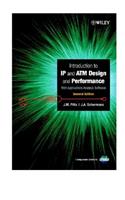 Introduction to IP and ATM Design and Performance: With Applications Analysis Software