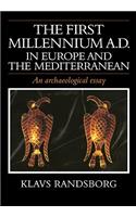 First Millennium AD in Europe and the Mediterranean