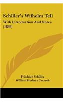 Schiller's Wilhelm Tell