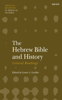 Hebrew Bible and History: Critical Readings