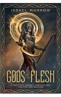 Gods of the Flesh