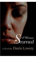 Woman Scorned
