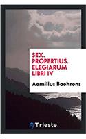 Sex. Propertius. Elegiarum libri IV