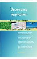 Governance Application A Complete Guide - 2019 Edition