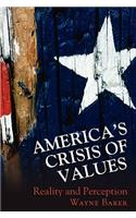 America's Crisis of Values