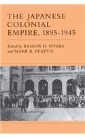 The Japanese Colonial Empire, 1895-1945