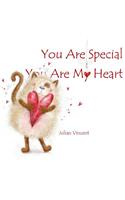 You Are Special, You Are My Heart