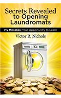 Secrets Revealed to Opening Laundromats
