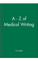 - Z of Medical Writing