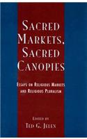 Sacred Markets, Sacred Canopies