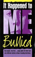 Bullied: 7 (It Happened to me)