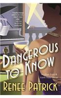 Dangerous to Know: A Lillian Frost & Edith Head Novel(2 Lillian Frost & Edith Head)