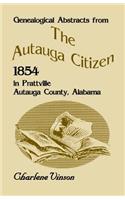 Genealogical Abstracts From The Autauga Citizen, 1854, In Prattville, Autauga County, Alabama