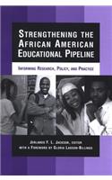 Strengthening the African American Educational Pipeline