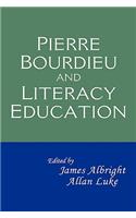 Pierre Bourdieu and Literacy Education